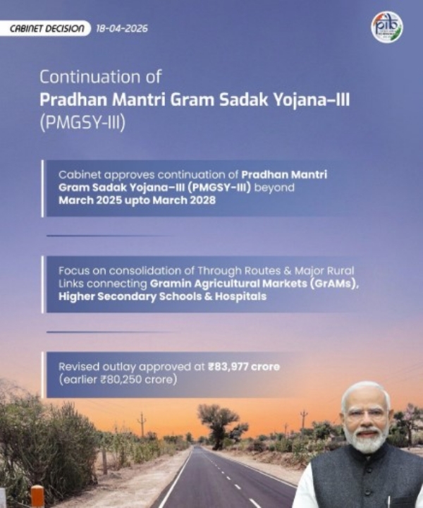 CABINET APPROVES EXTENSION PMGSY III