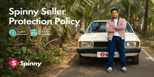 स्पिनीच्या Seller Protection Policy मुळे वाहन मालकी हस्तांतरण प्रक्रियेत अधिक सुरक्षितता