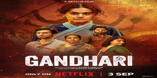 तापसी पन्नूच्या ‘गांधारी’चा दमदार अंदाज; रिलीज डेटही जाहीर